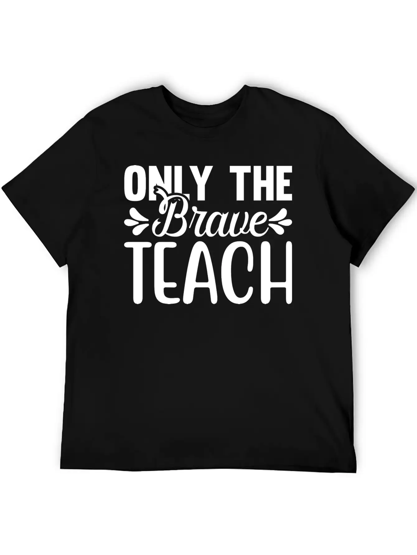 Only The Brave Teach Breathable Soft Cotton T-Shirt – Timeless Casual Look