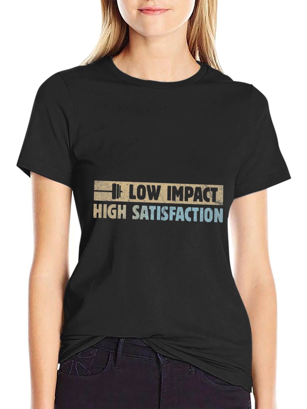Low Impact High Satisfaction Graphic Tee