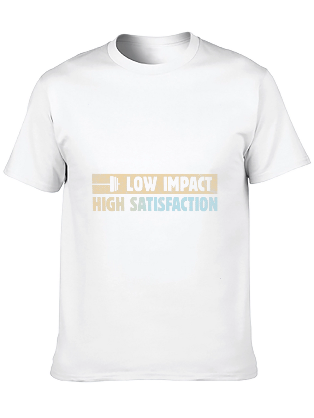 Low Impact High Satisfaction Graphic Tee
