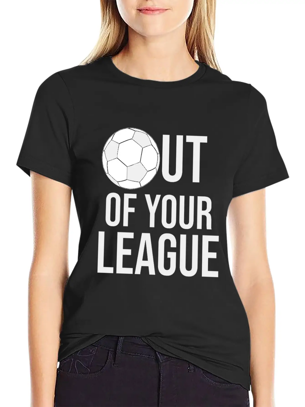 OUT OF YOUR LEAGUE Casual Graphic T-Shirt – Simple And Comfortable Daily Wear