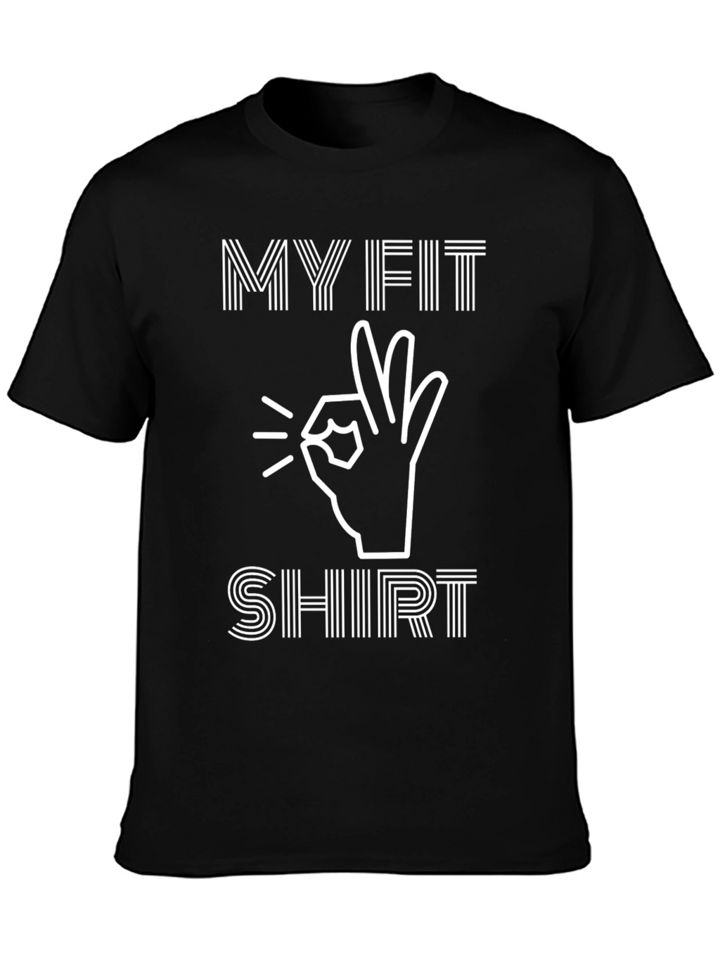 My Fit Shirt - Graphic Tee
