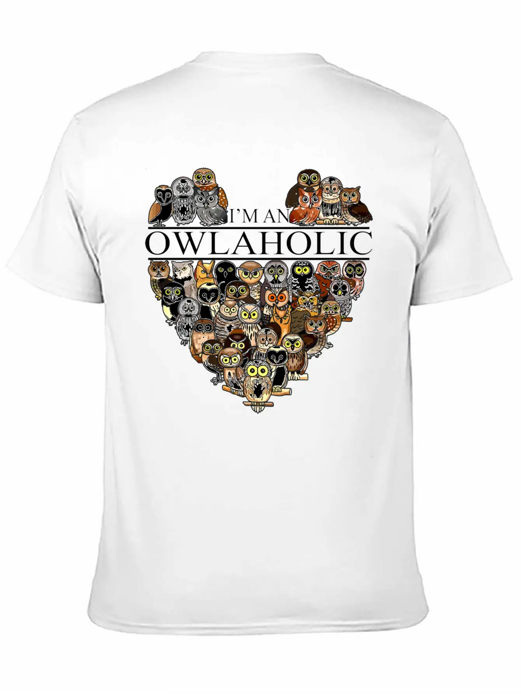 Owl Aholic Owlaholic Crazy Owl Lady Unisex Casual T-Shirt – Clean Design For Daily Comfort