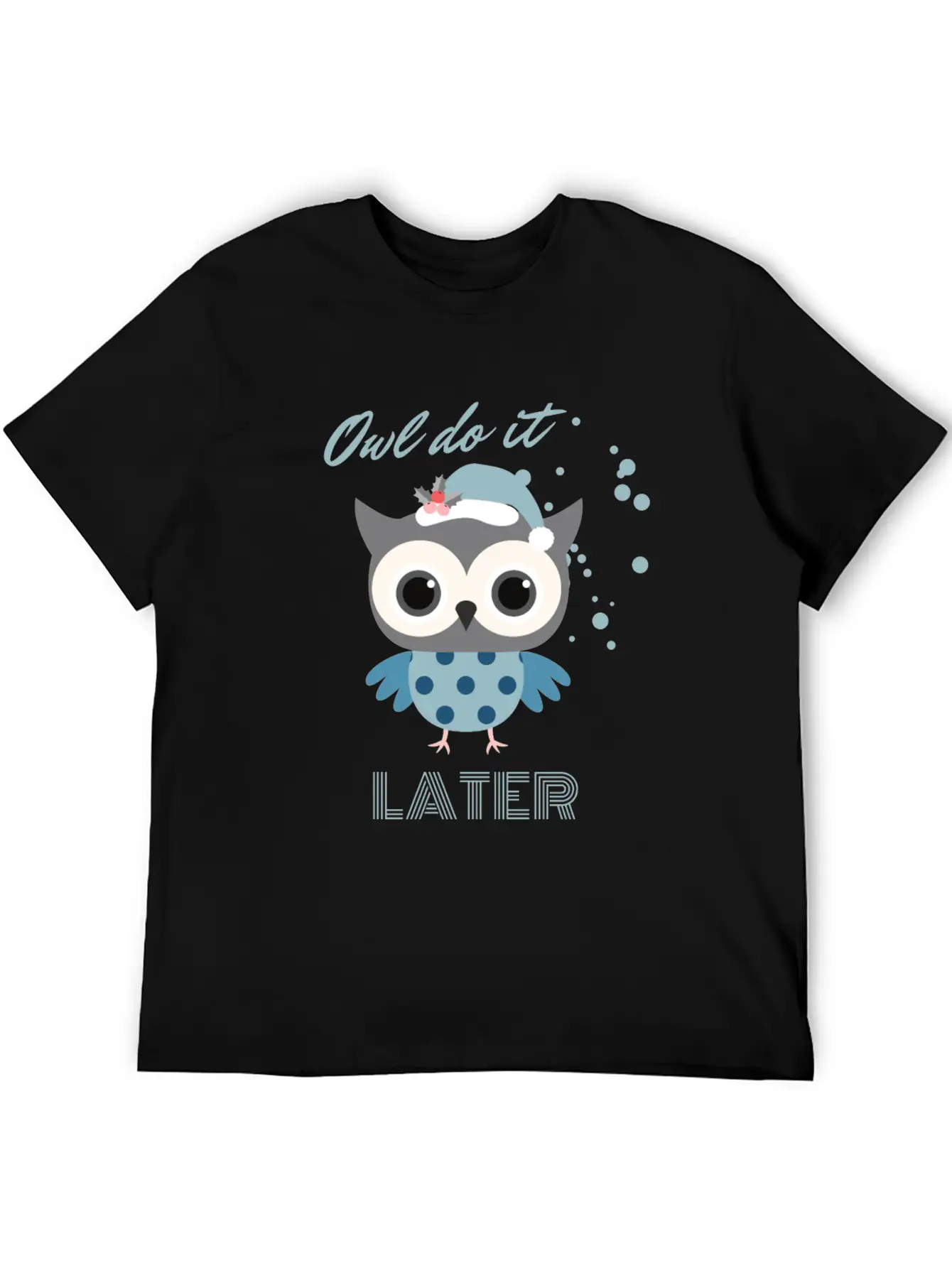 Owl Do It Later. Cute Little Owl. Breathable Soft Cotton T-Shirt – Timeless Casual Look