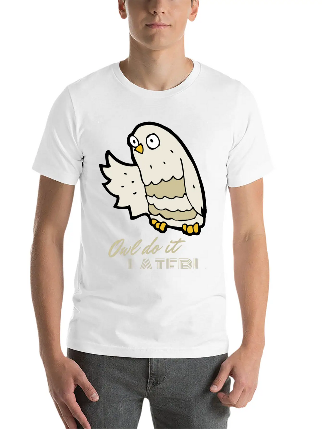Owl Do It Later. Cute Little Owl. Unisex Casual T-Shirt – Clean Design For Daily Comfort