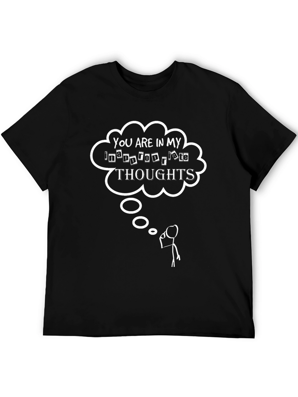 Inappropriate Thoughts Graphic T-Shirt Funny Tee