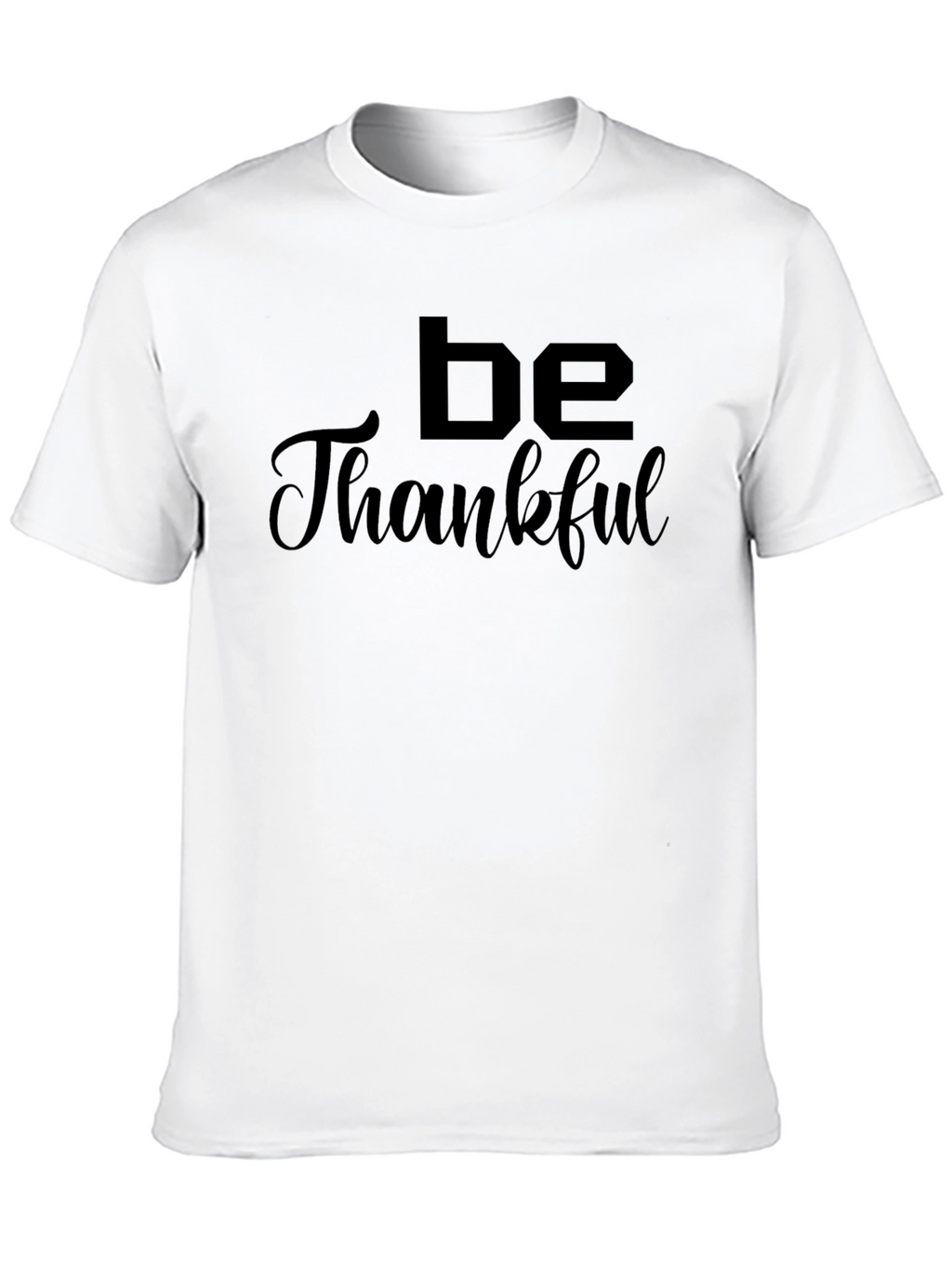 Be Thankful Graphic Tee