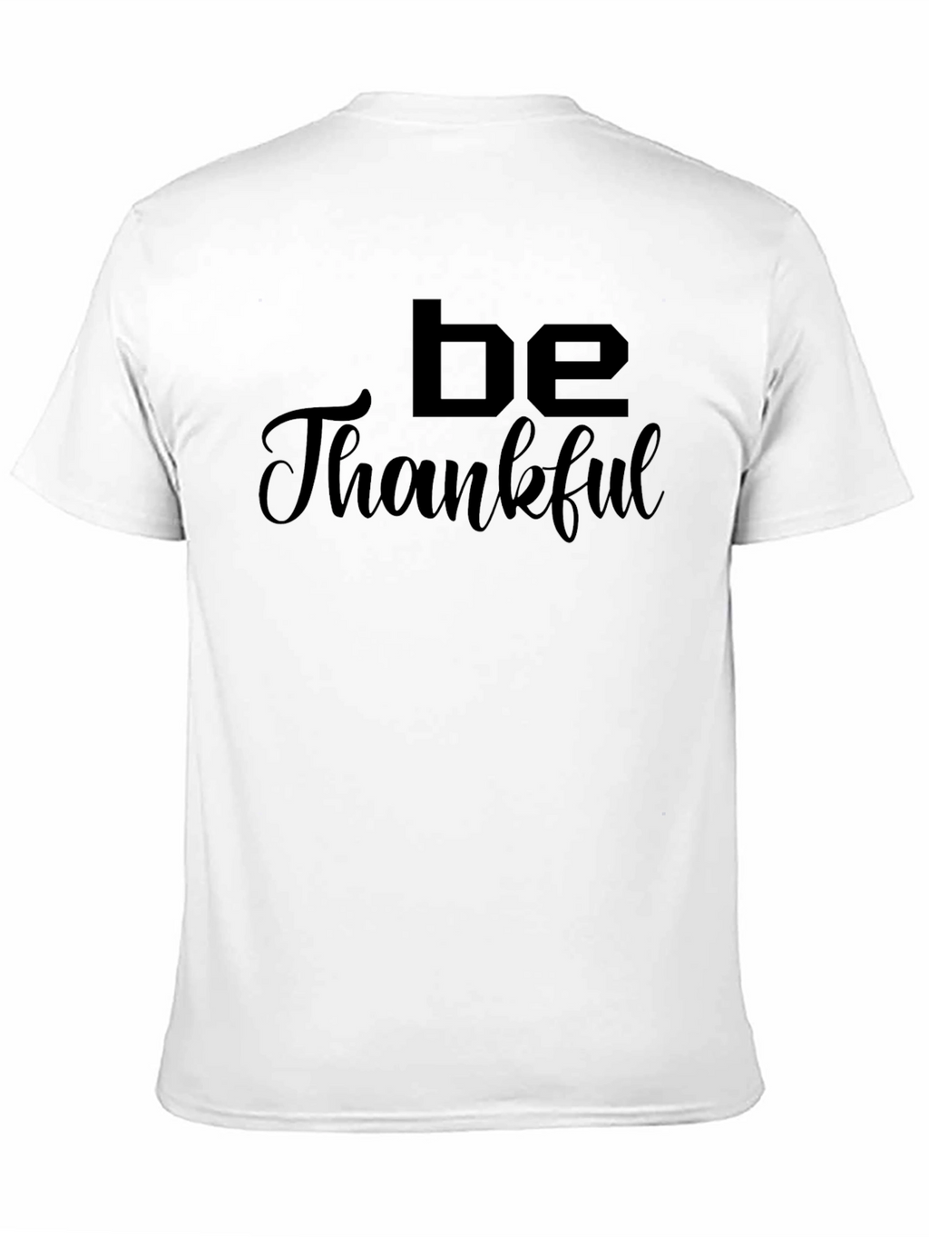 Be Thankful Graphic Tee