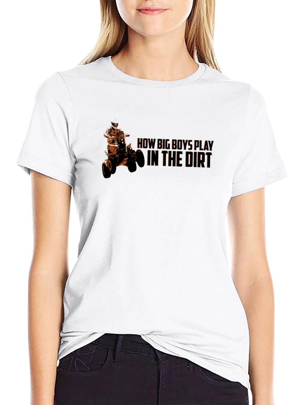 How Big Boys Play in the Dirt ATV T-Shirt