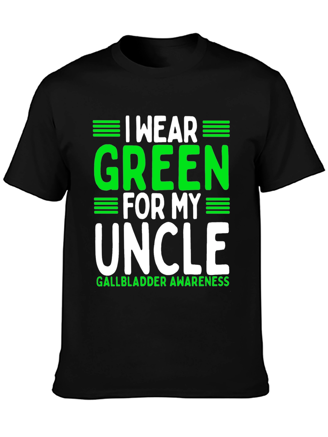 Green for My Uncle Gallbladder Awareness T-Shirt