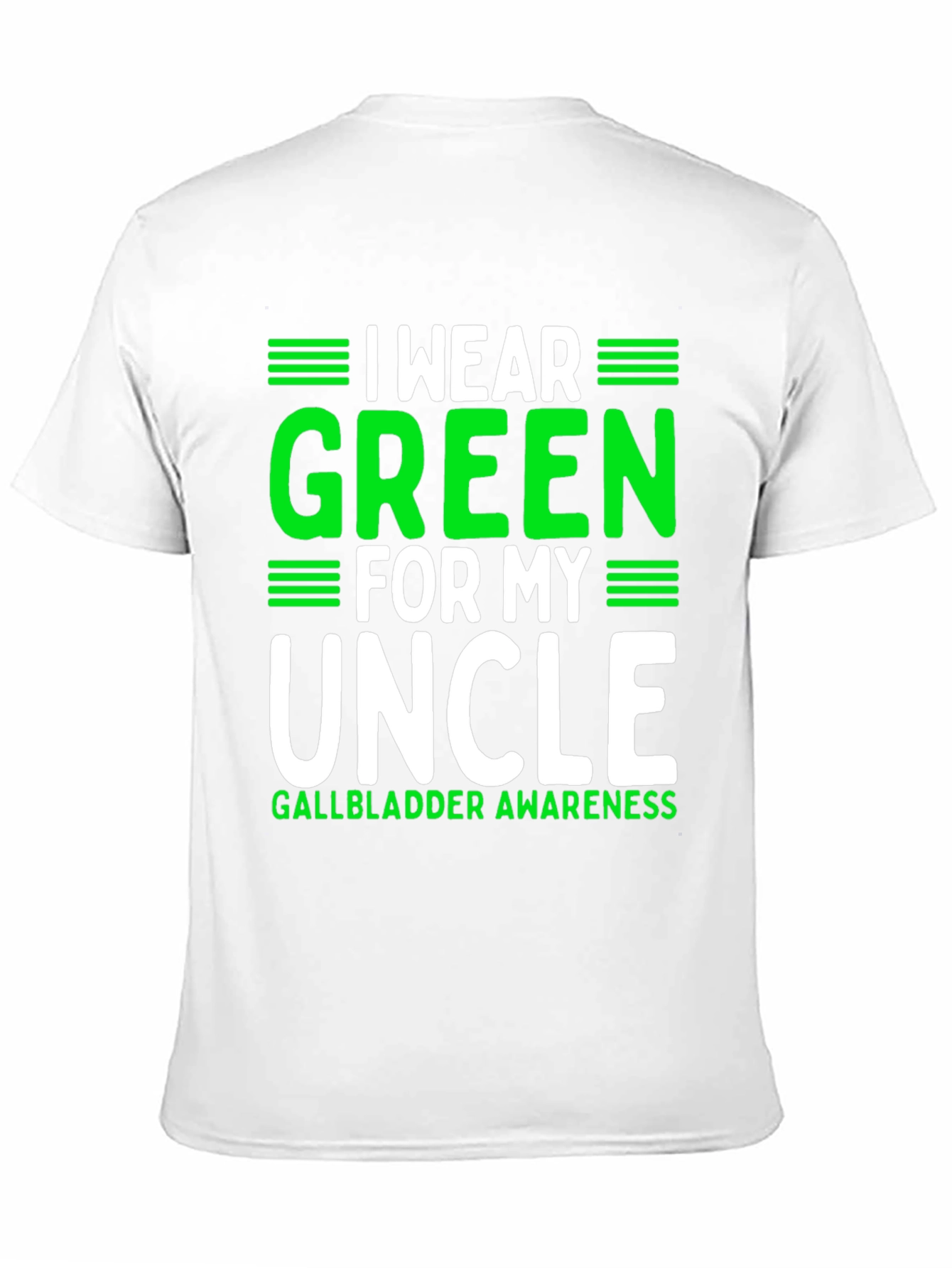 Green for My Uncle Gallbladder Awareness T-Shirt
