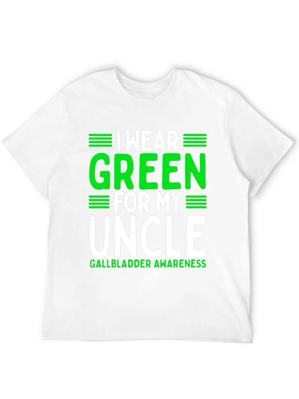 Green for My Uncle Gallbladder Awareness T-Shirt