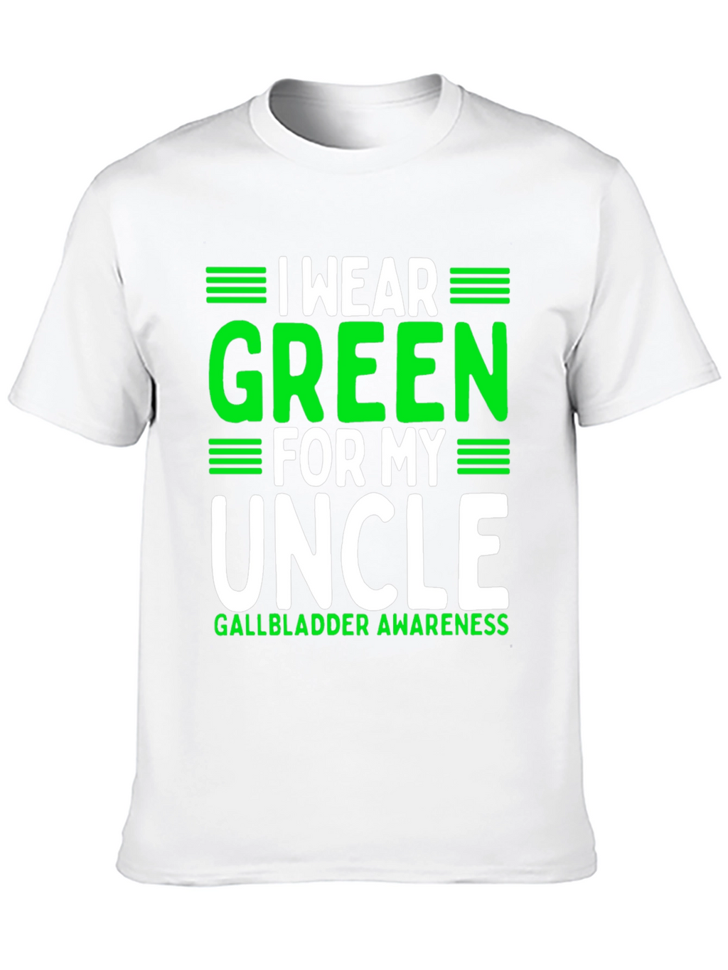 Green for My Uncle Gallbladder Awareness T-Shirt