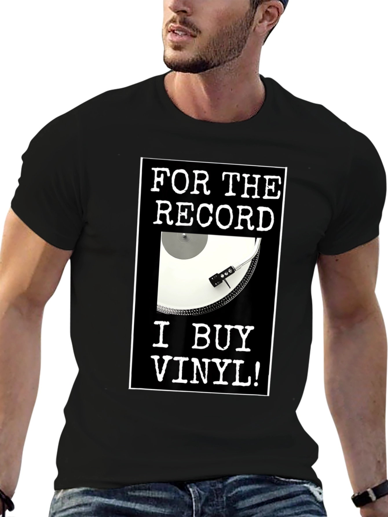 For The Record I Buy Vinyl T-Shirt