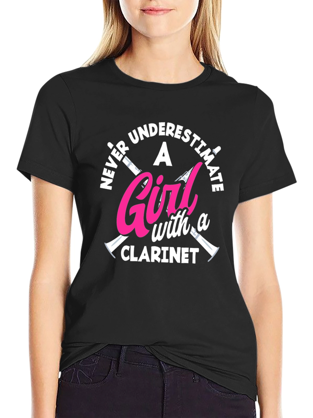 Never Underestimate Clarinet Girl T-Shirt