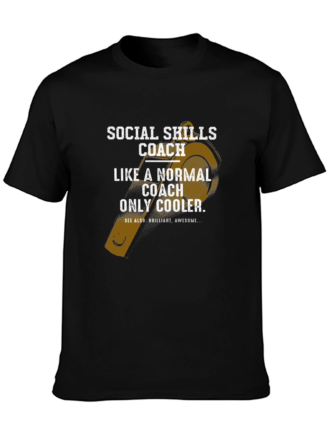 Social Skills Coach T-Shirt - Cool & Comfortable