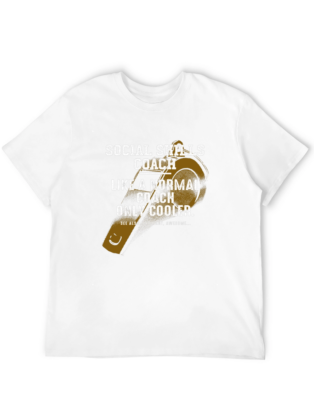 Social Skills Coach T-Shirt - Cool & Comfortable