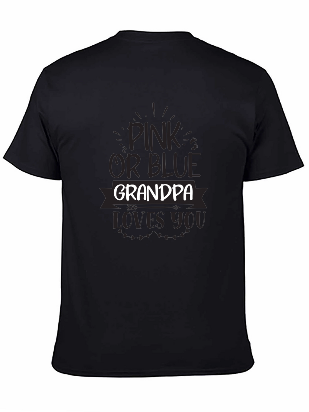 Pink or Blue Grandpa Loves You T-Shirt