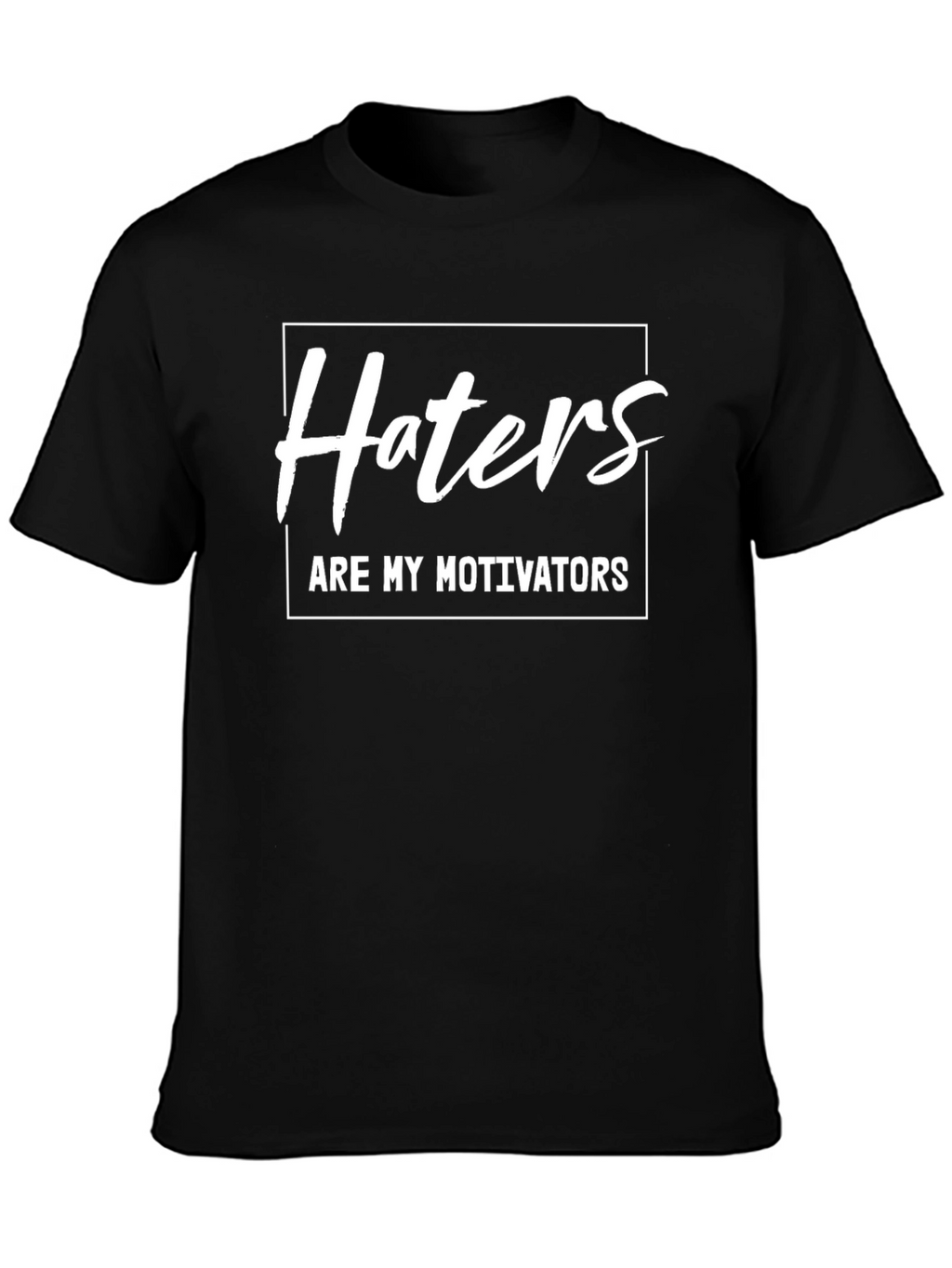 Haters Are My Motivators Black Graphic Tee