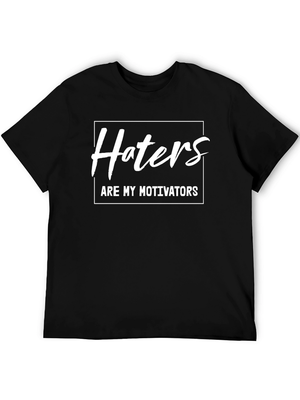 Haters Are My Motivators Black Graphic Tee