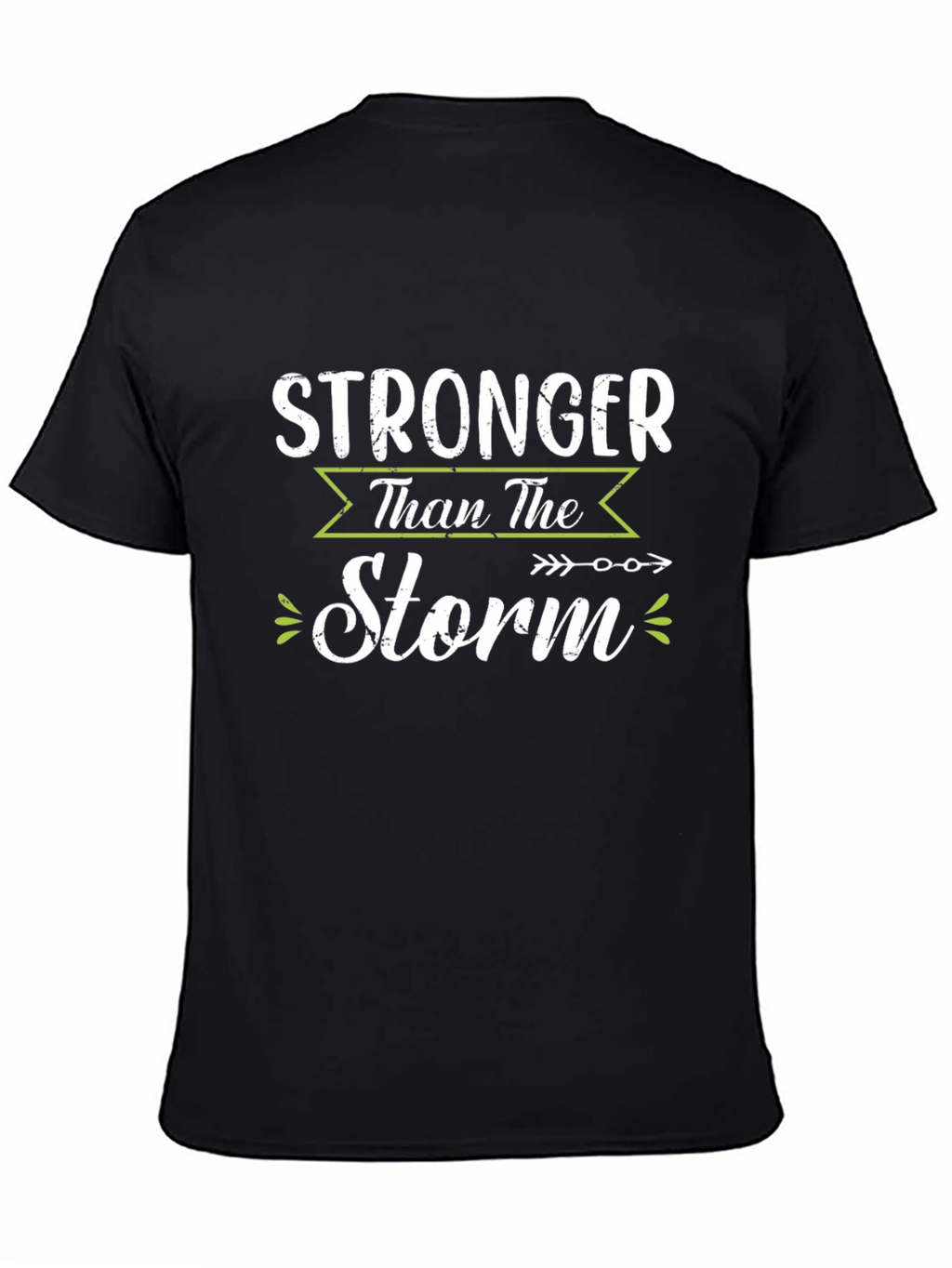 Stronger Than The Storm Graphic T-Shirt
