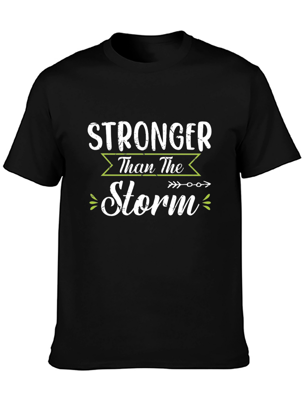 Stronger Than The Storm Graphic T-Shirt