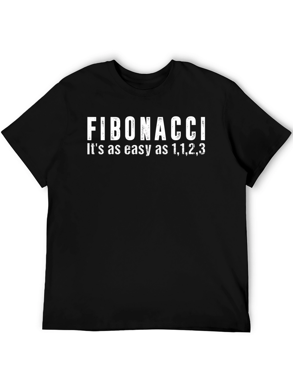 Fibonacci Math T-Shirt - Its as easy as 1123