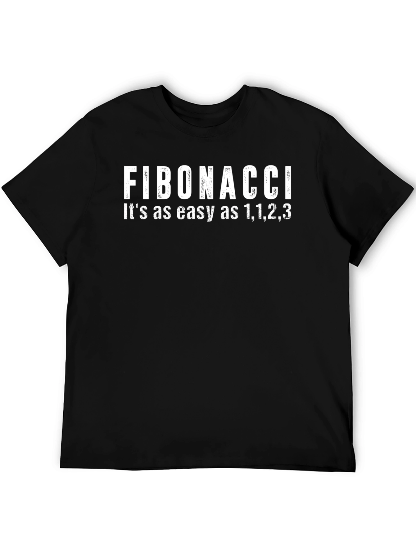 Fibonacci Math T-Shirt - Its as easy as 1123