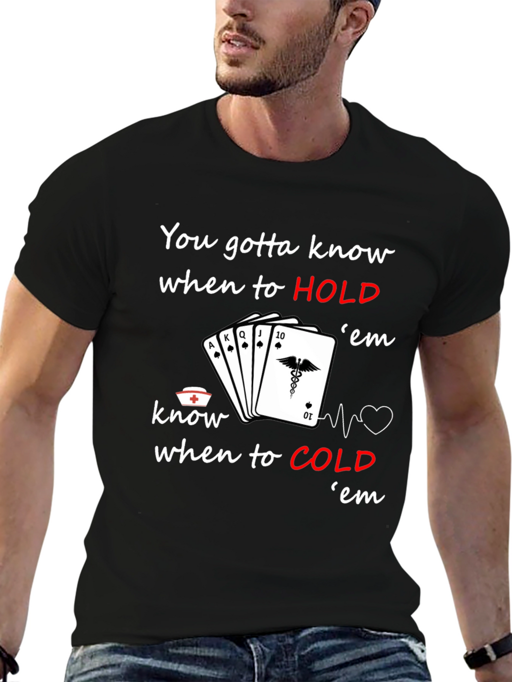 Nurse Poker T-Shirt: Know When to Hold em