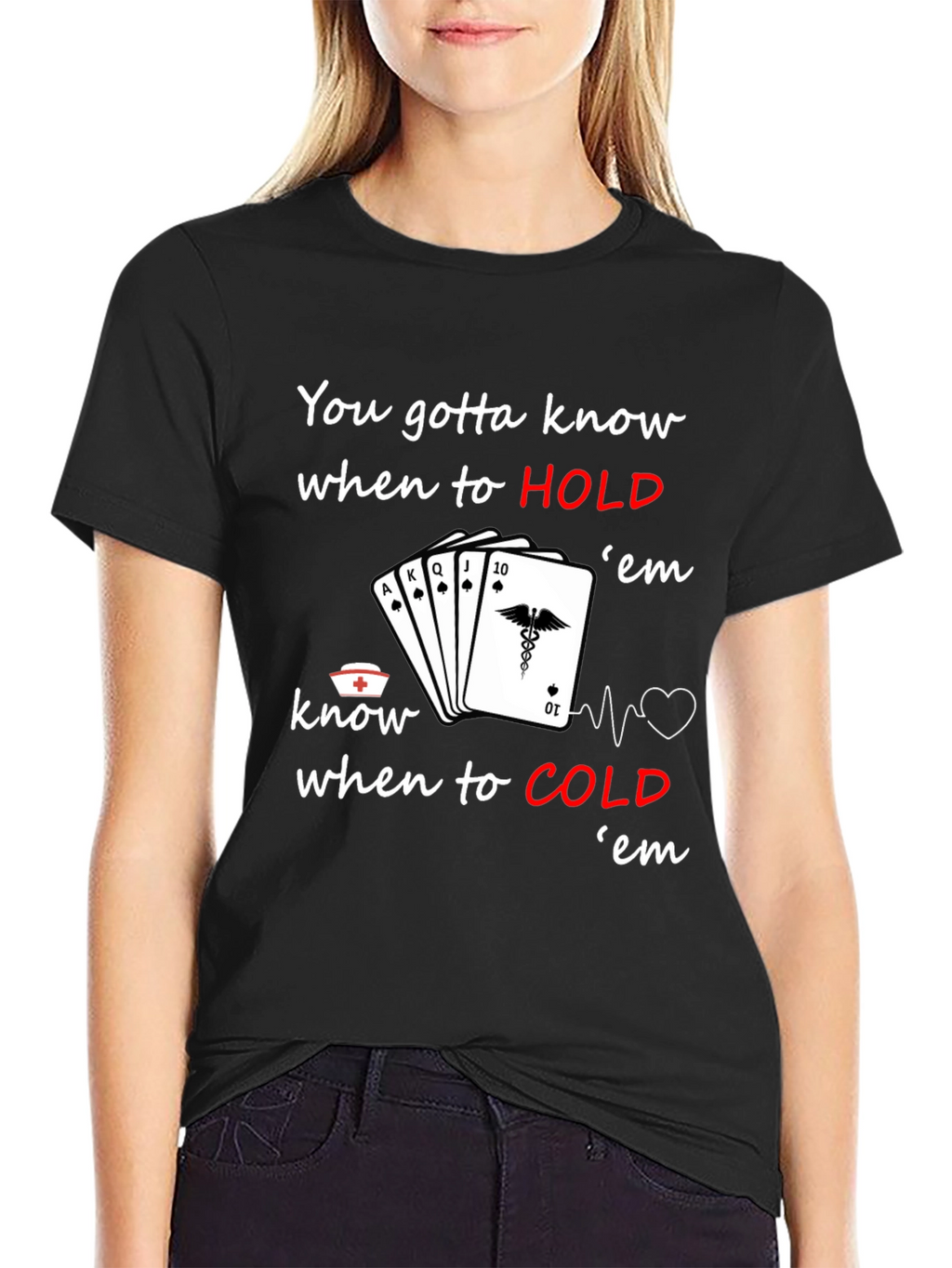 Nurse Poker T-Shirt: Know When to Hold em