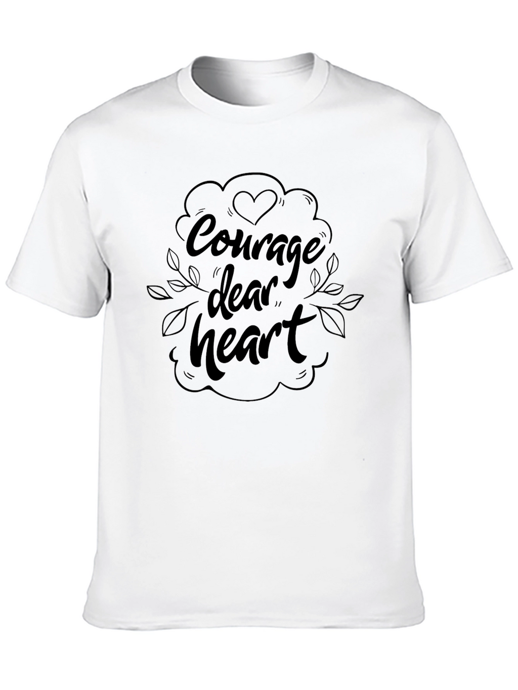 Courage Dear Heart Graphic Black T-Shirt