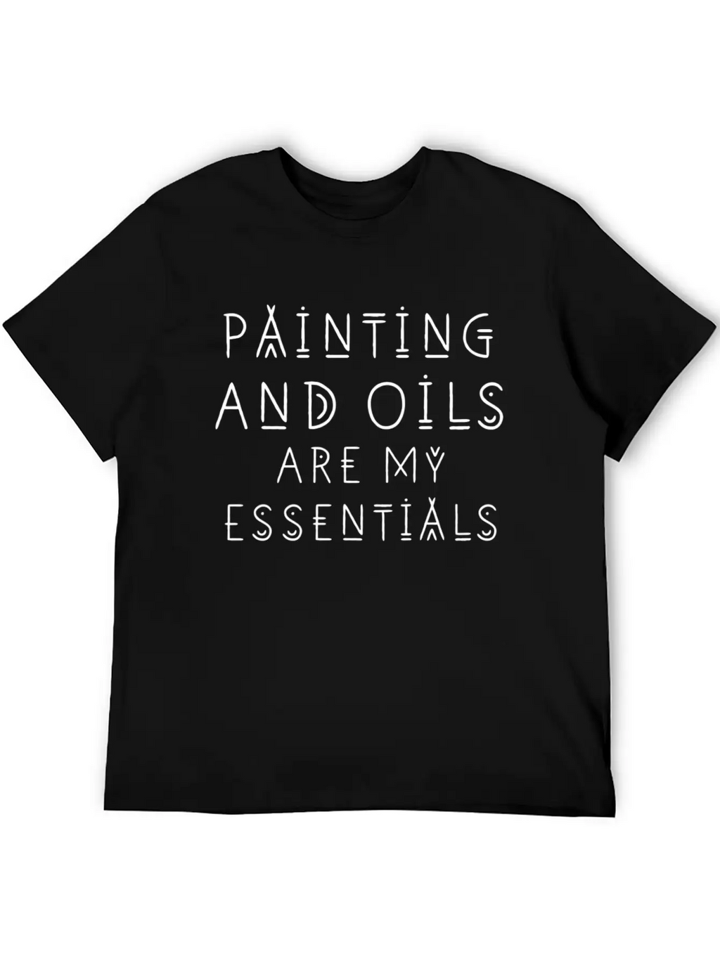 Painting Lover And Oils Are My Essentials Essential Cotton Tee For Daily Outfits – Unisex Style