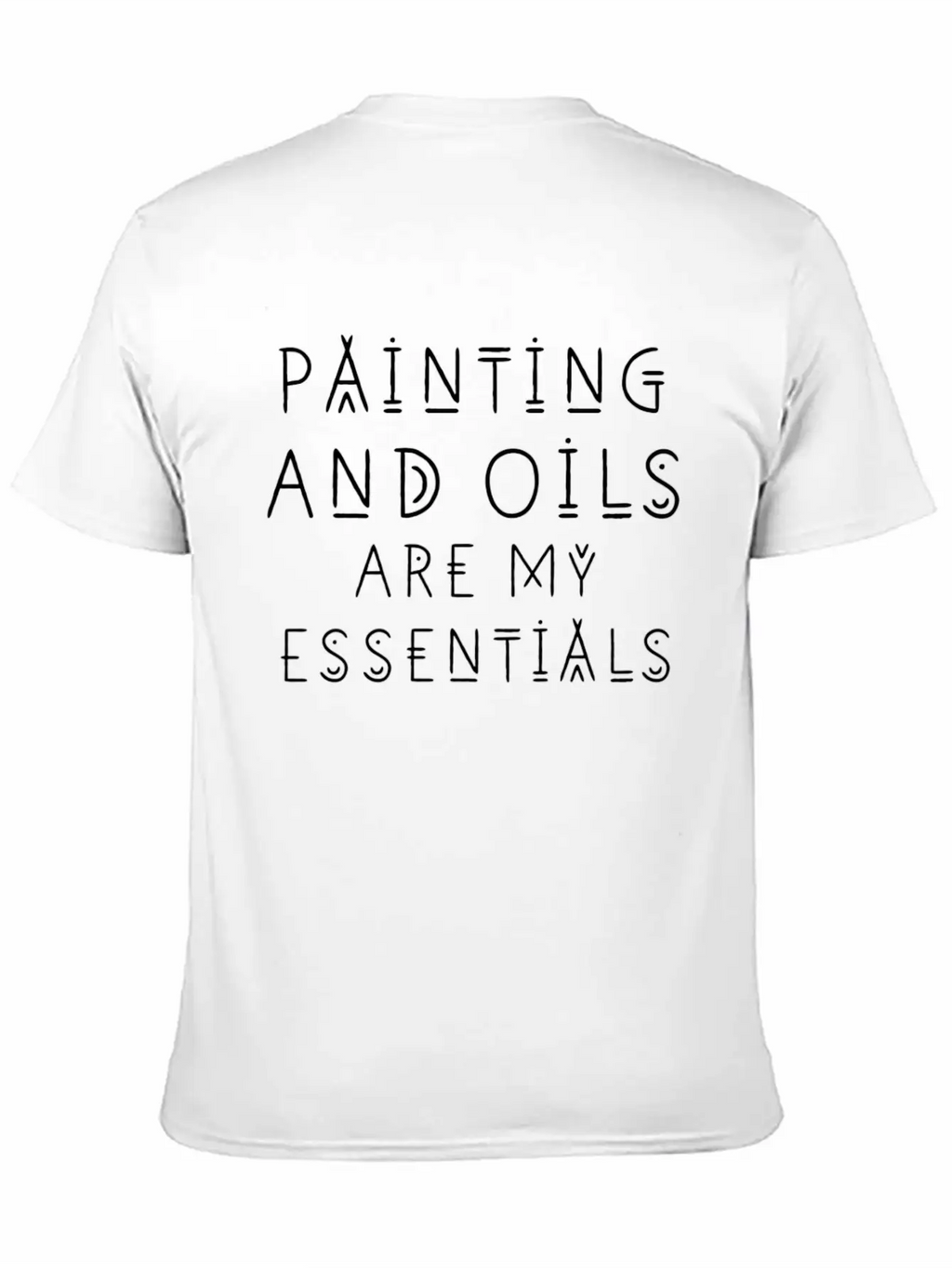 Painting Lover And Oils Are My Essentials Essential Cotton Tee For Daily Outfits – Unisex Style