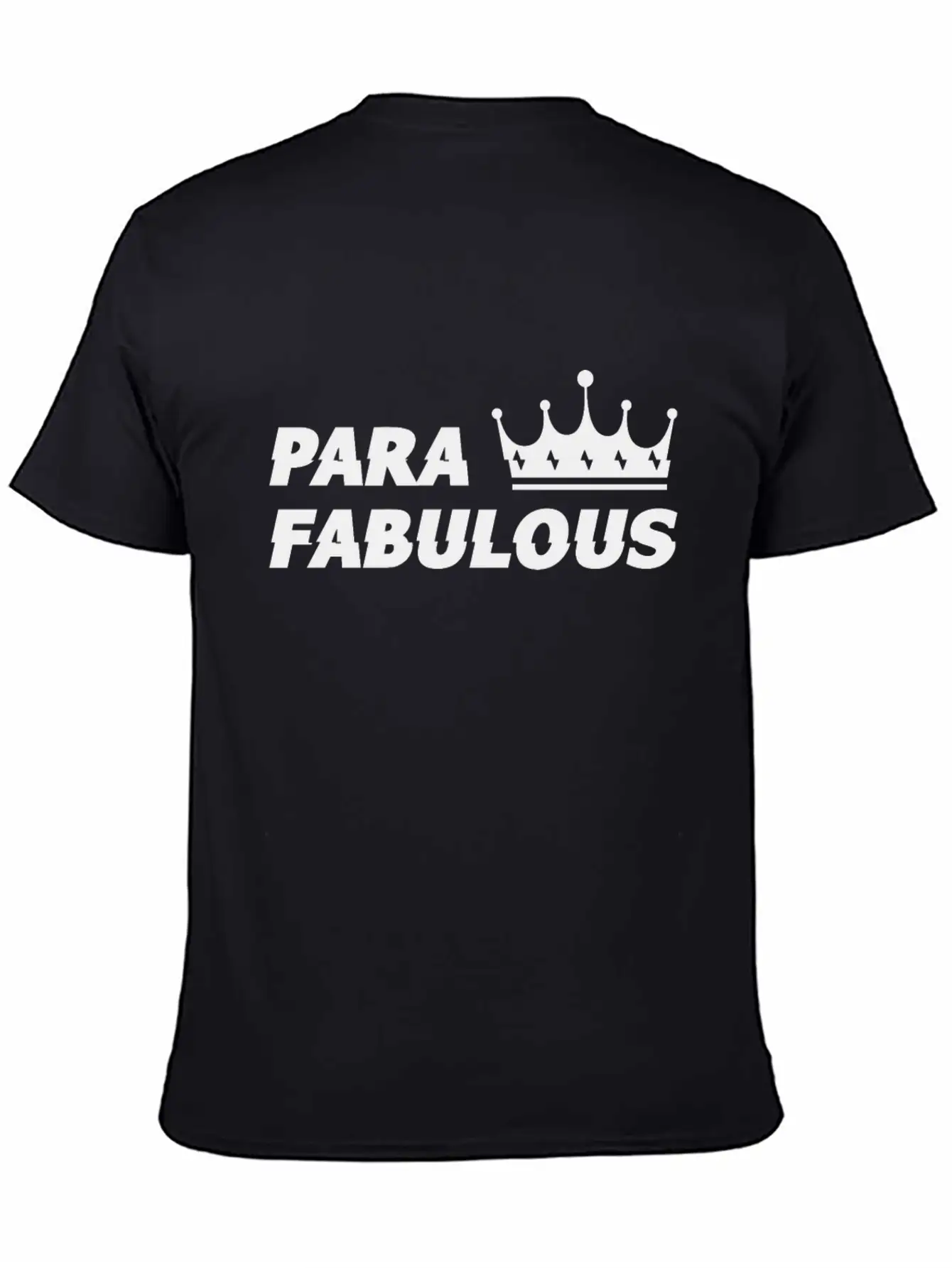 Para Fabulous Unisex Casual T-Shirt – Clean Design For Daily Comfort