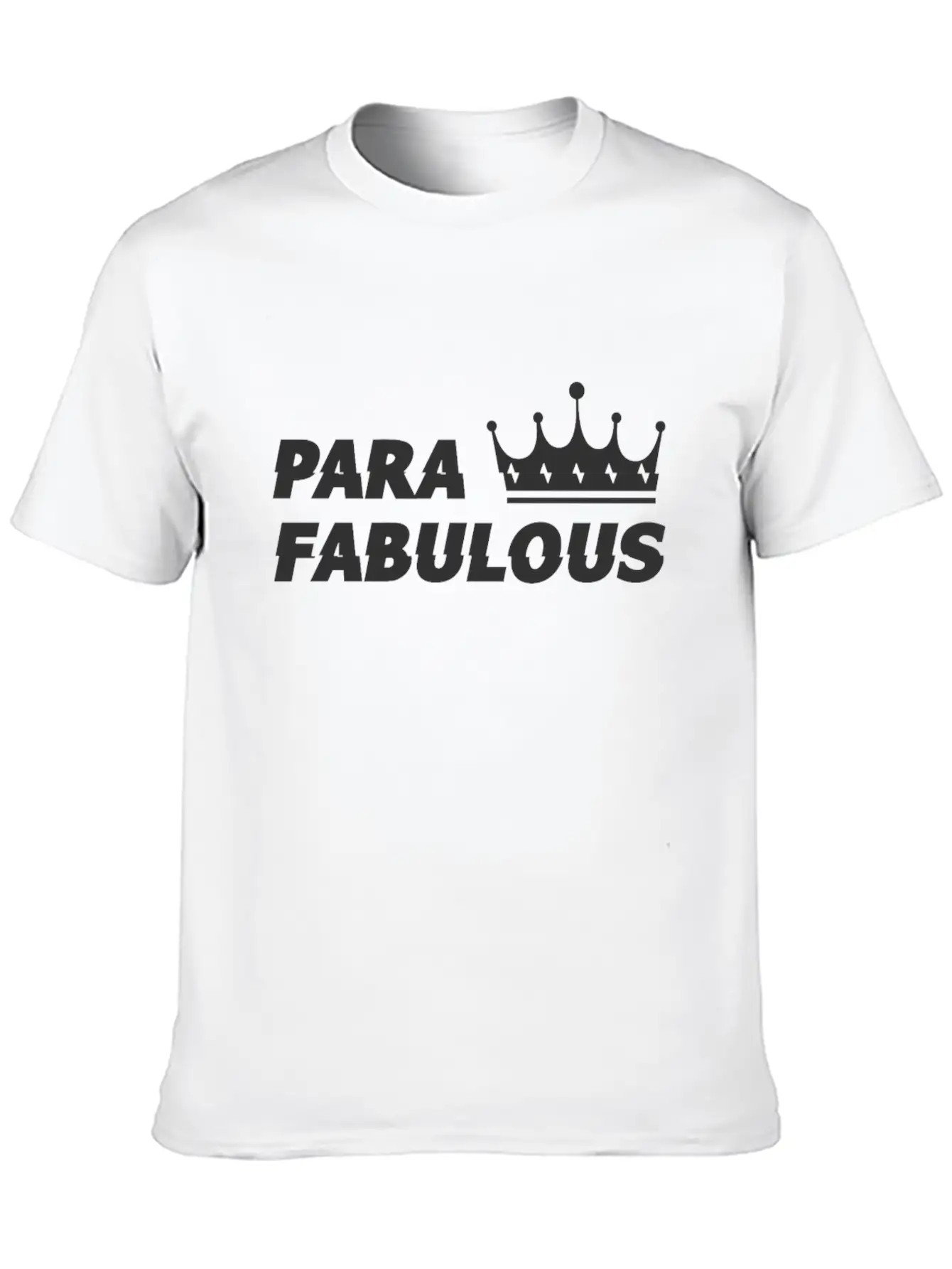 Para Fabulous Unisex Casual T-Shirt – Clean Design For Daily Comfort