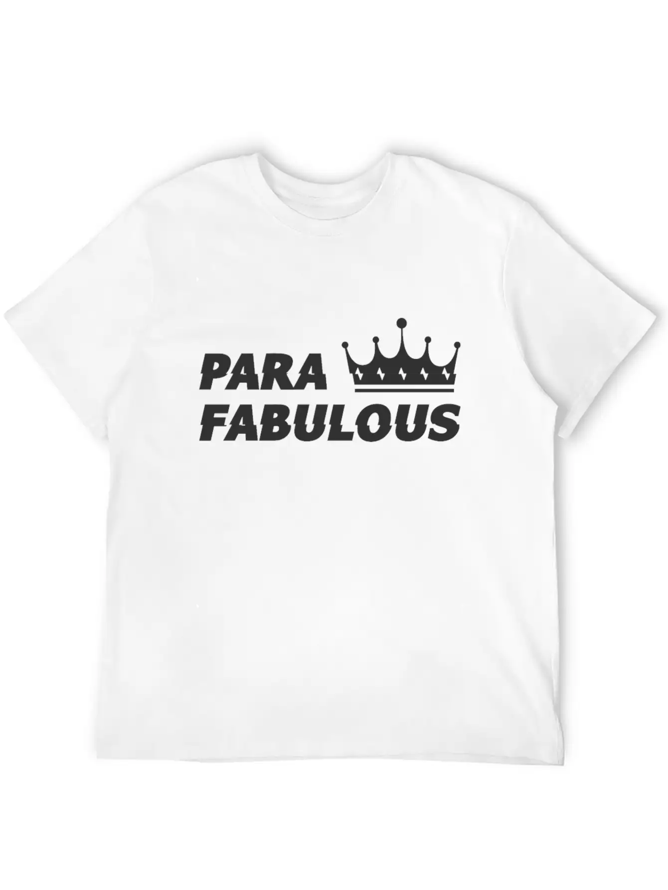 Para Fabulous Unisex Casual T-Shirt – Clean Design For Daily Comfort