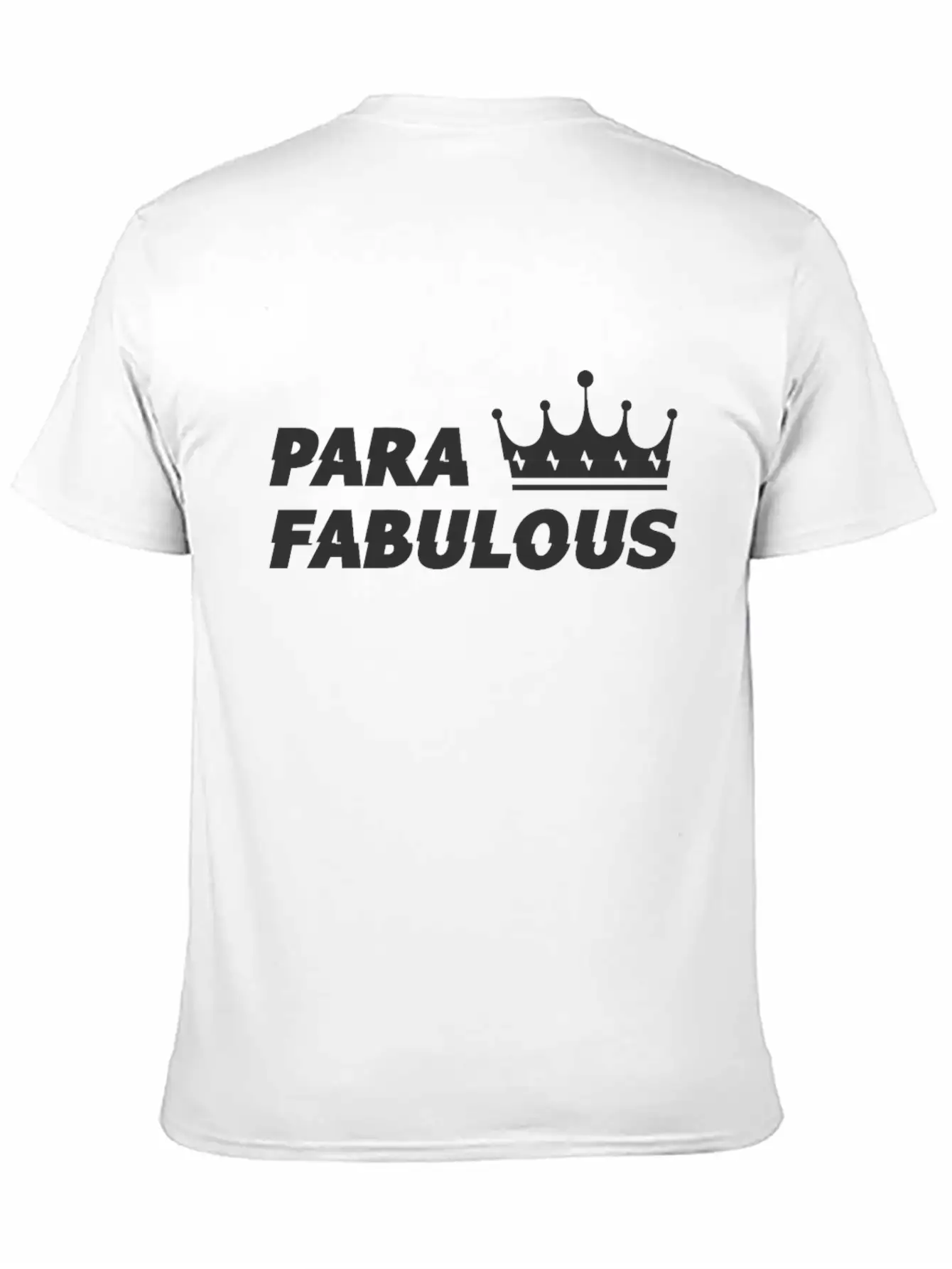 Para Fabulous Unisex Casual T-Shirt – Clean Design For Daily Comfort