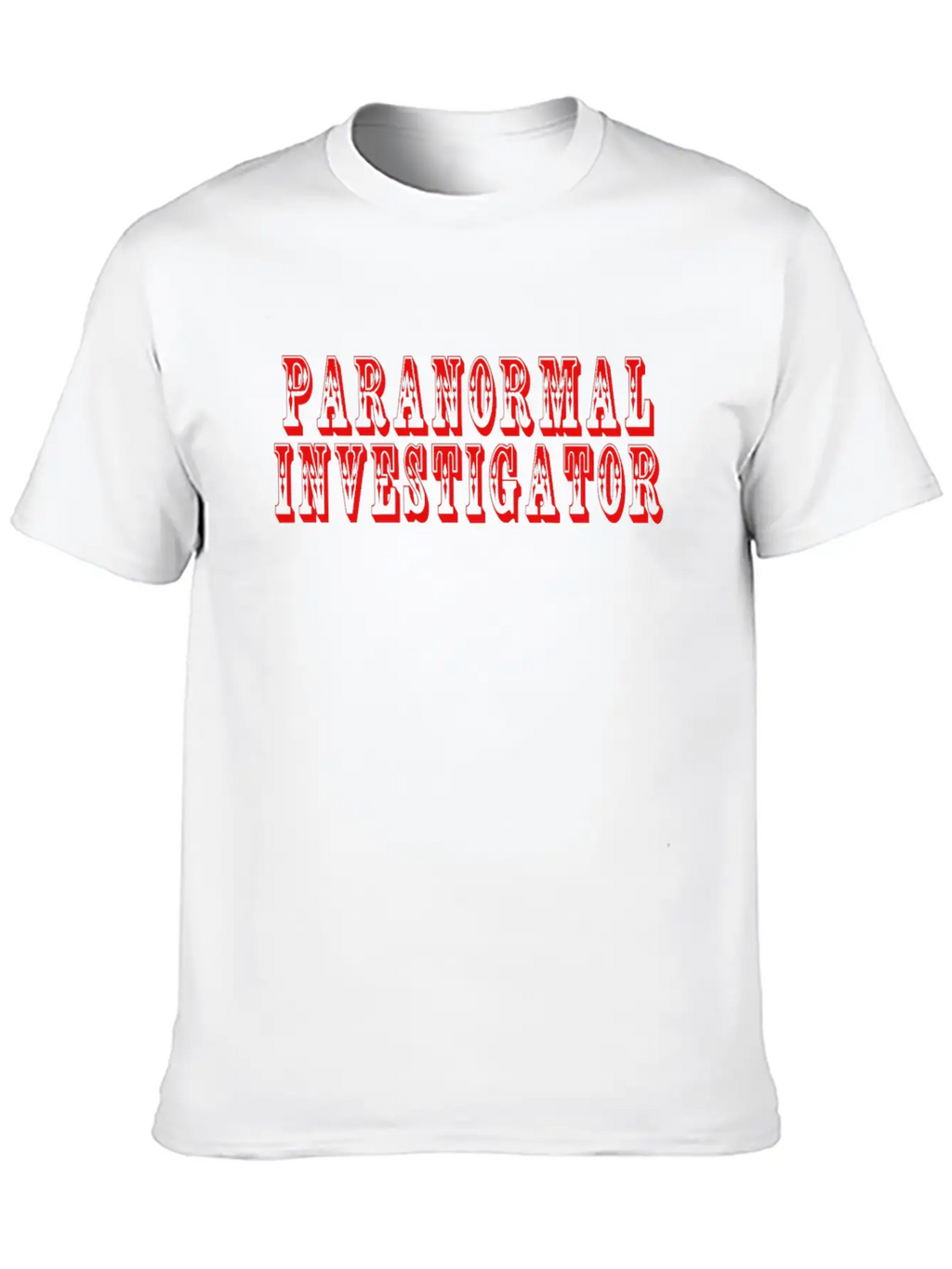 Paranormal Creepy Ghost Hunter Unisex Casual T-Shirt – Clean Design For Daily Comfort