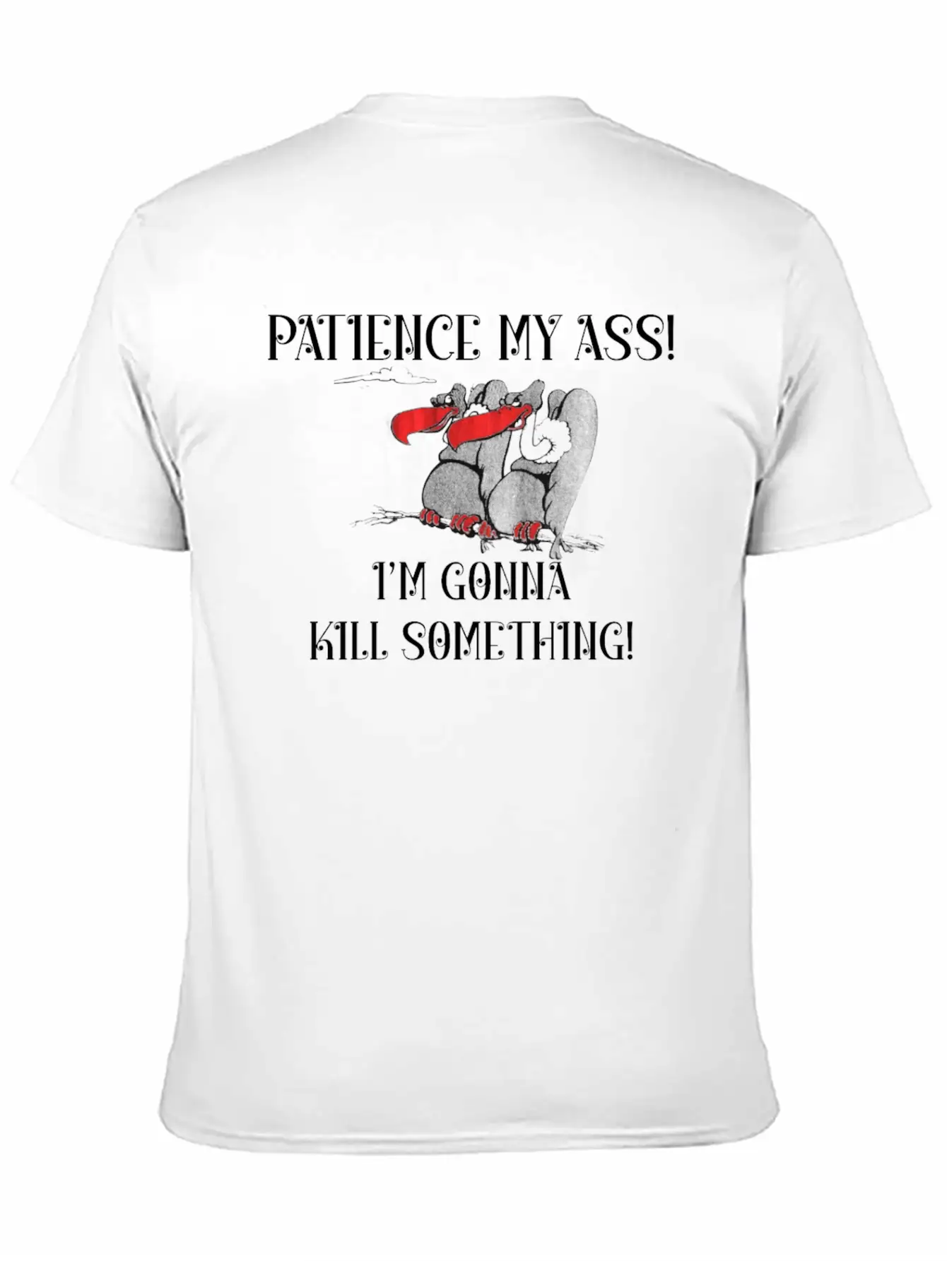Patience My Ass I M Gonna Something Essential Cotton Tee For Daily Outfits – Unisex Style