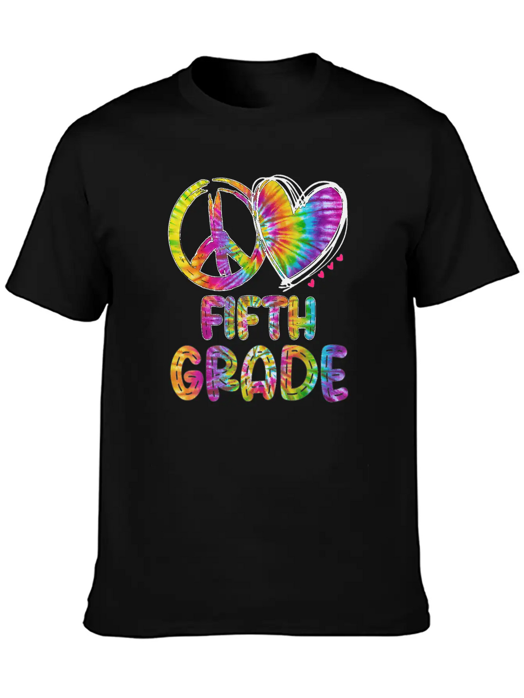 Peace Love Fifth Grade Funny Tie Dye Back School Unisex Short Sleeve Soft Cotton T-Shirt – Casual Everyday Wear