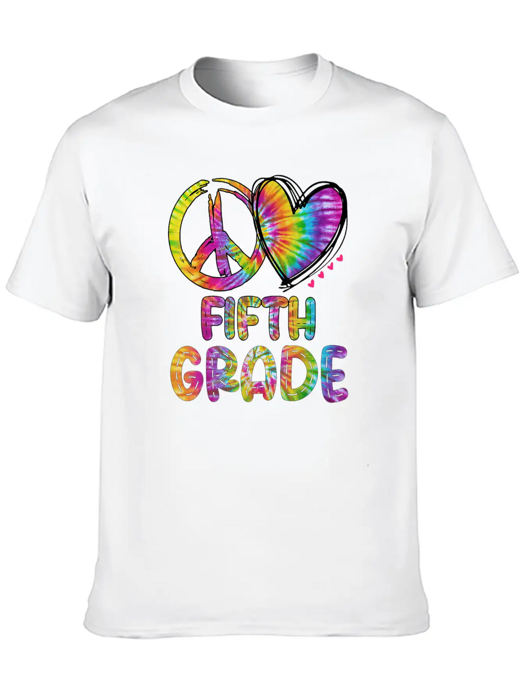 Peace Love Fifth Grade Funny Tie Dye Back School Unisex Short Sleeve Soft Cotton T-Shirt – Casual Everyday Wear