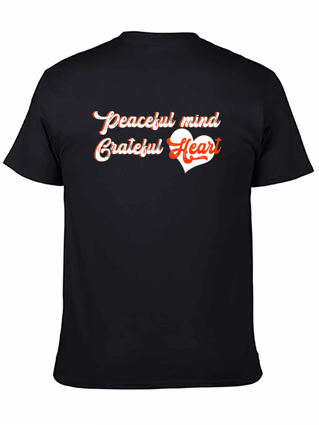 Peaceful Mind Grateful Heart Breathable Soft Cotton T-Shirt – Timeless Casual Look