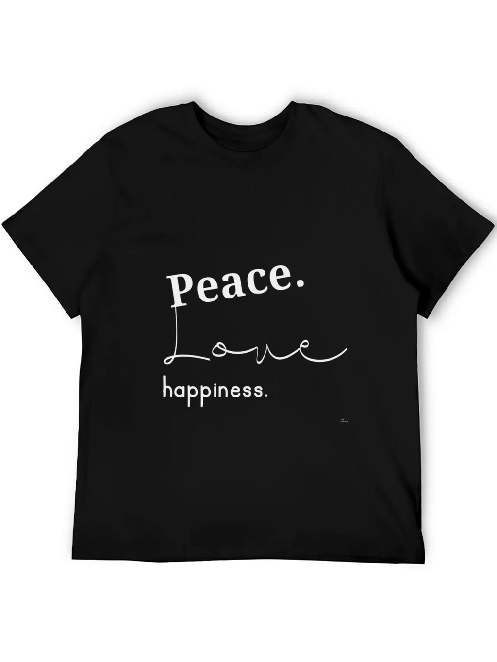 Peace,love And Happiness Breathable Soft Cotton T-Shirt – Timeless Casual Look