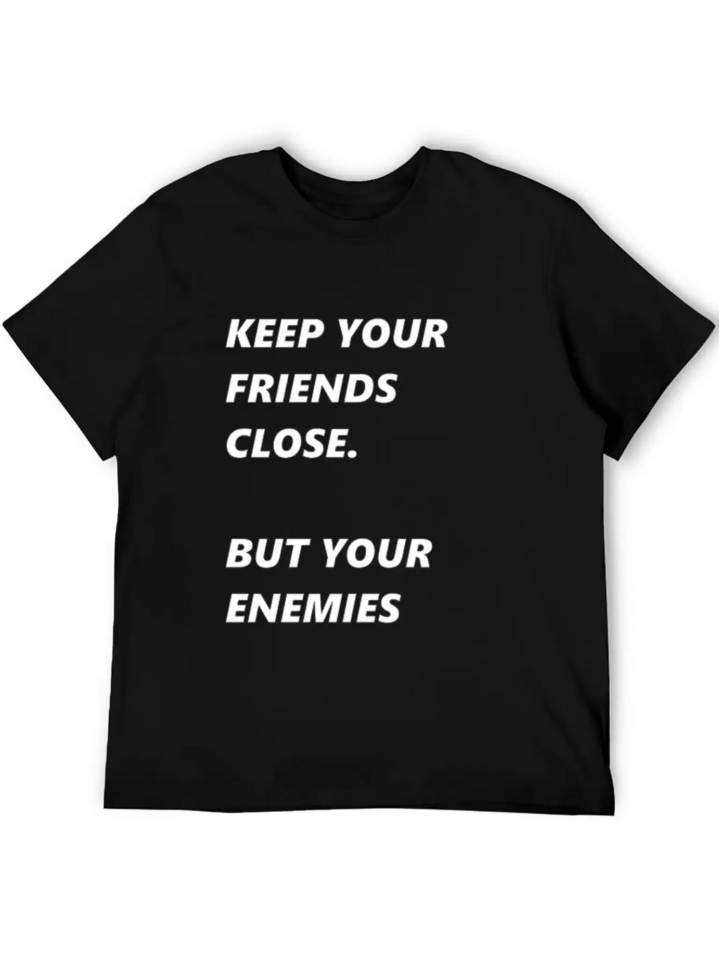 Pearl Of Wisdom Enemies Friends Breathable Soft Cotton T-Shirt – Timeless Casual Look