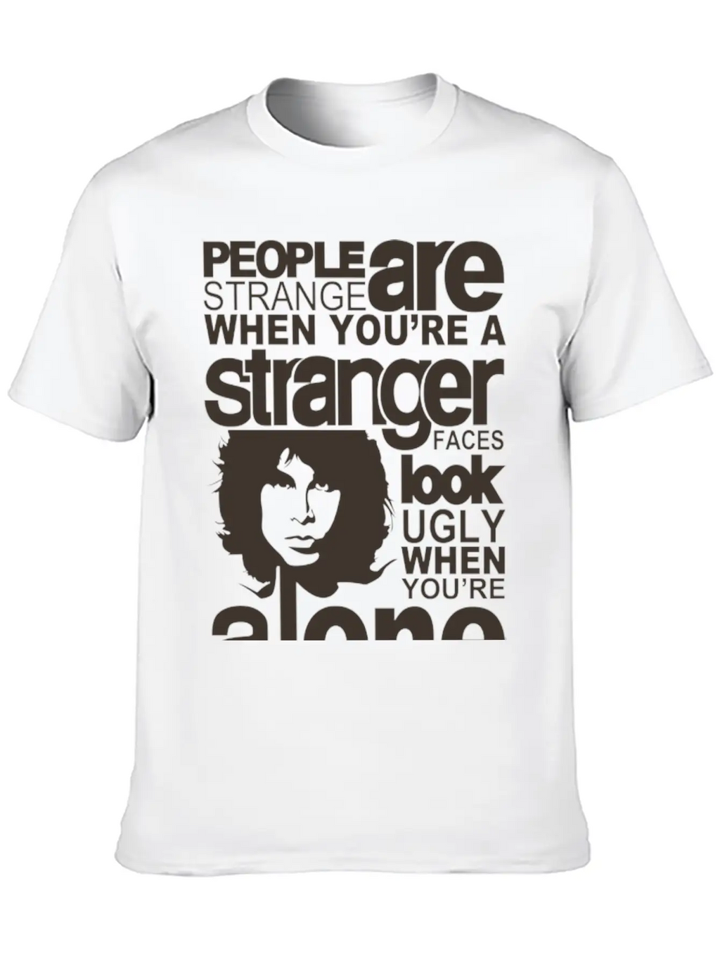 People Are Strange Unisex Short Sleeve Soft Cotton T-Shirt – Casual Everyday Wear
