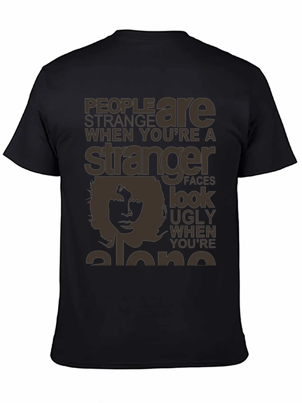 People Are Strange Unisex Short Sleeve Soft Cotton T-Shirt – Casual Everyday Wear