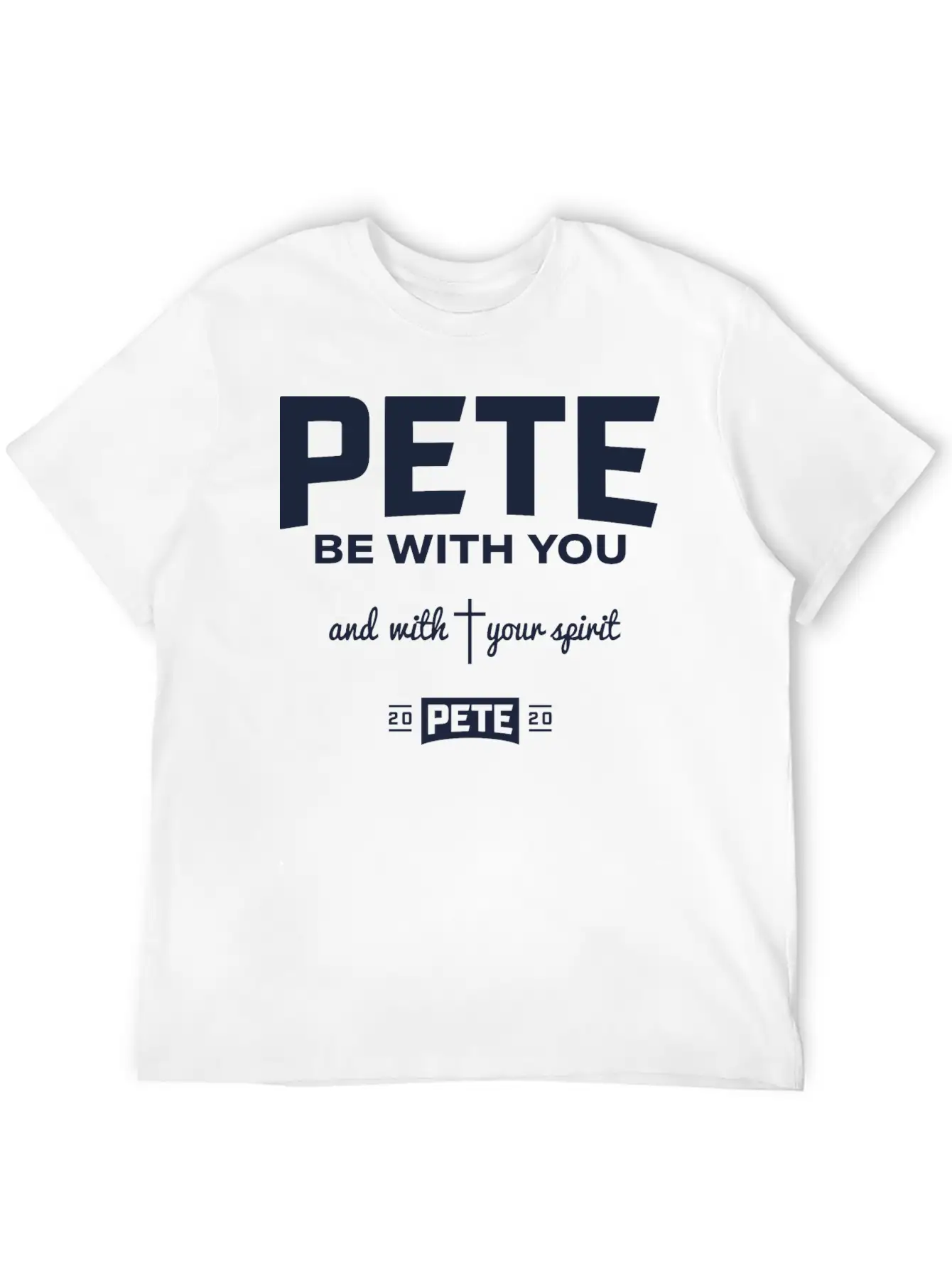 Pete Be With Your Spirit Stylish Everyday T-Shirt – Unisex Basic Cotton Tee