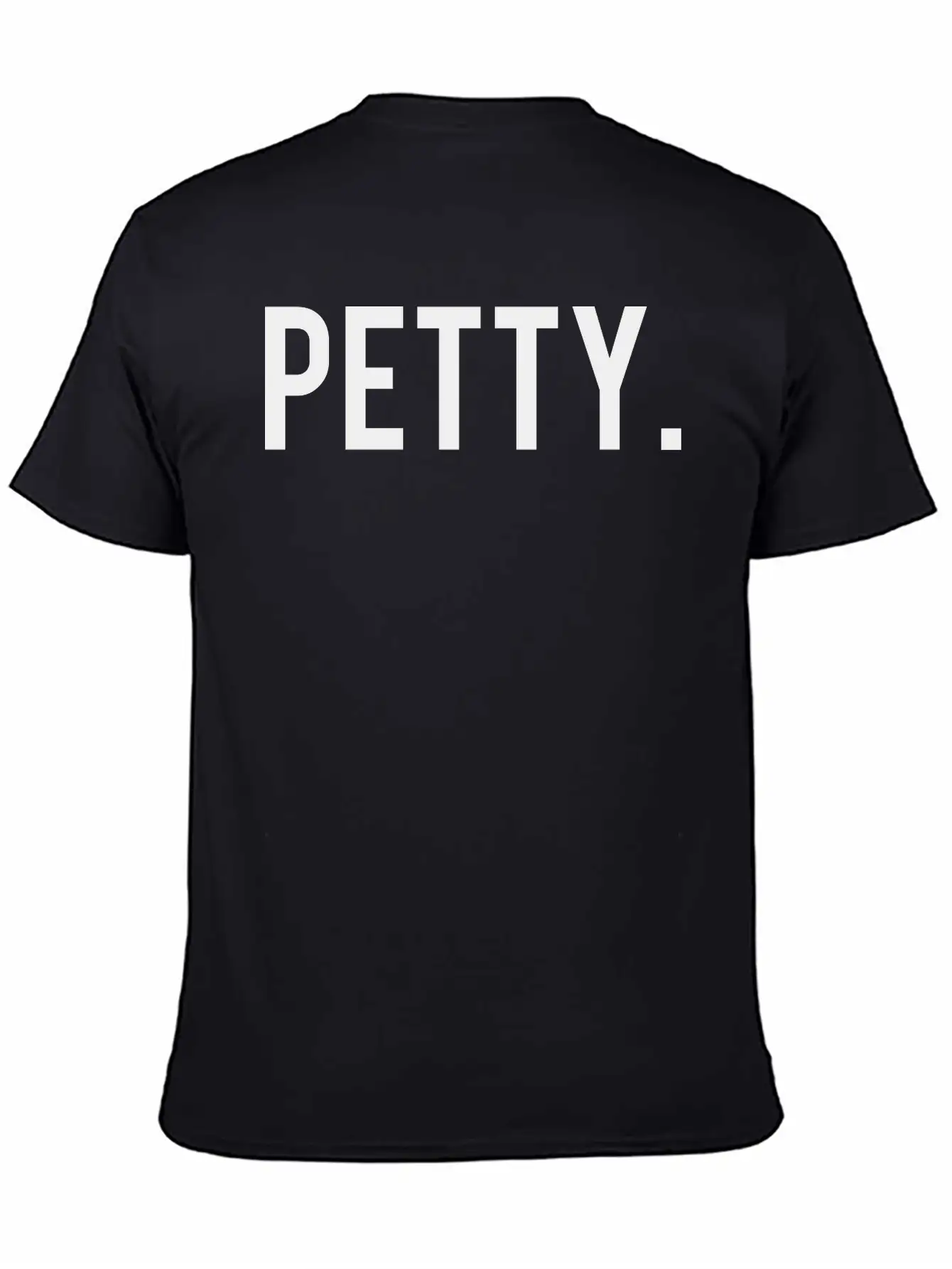 Petty Unisex Casual T-Shirt – Clean Design For Daily Comfort