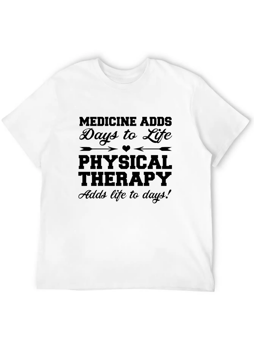 Physiotherapy Physiotherapist Gift Saying Funny Unisex Short Sleeve Soft Cotton T-Shirt – Casual Everyday Wear