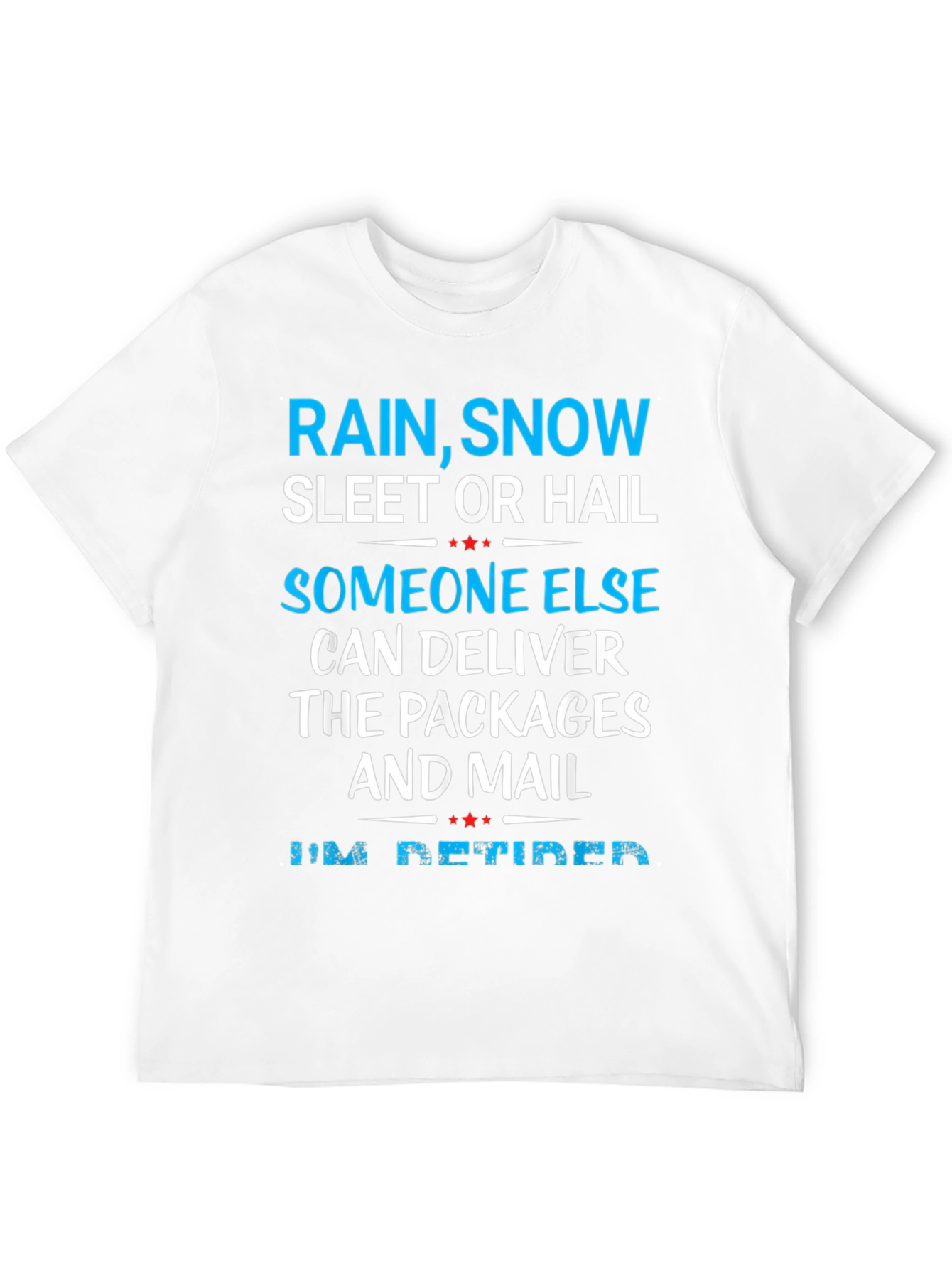 Retired Mail Carrier T-Shirt