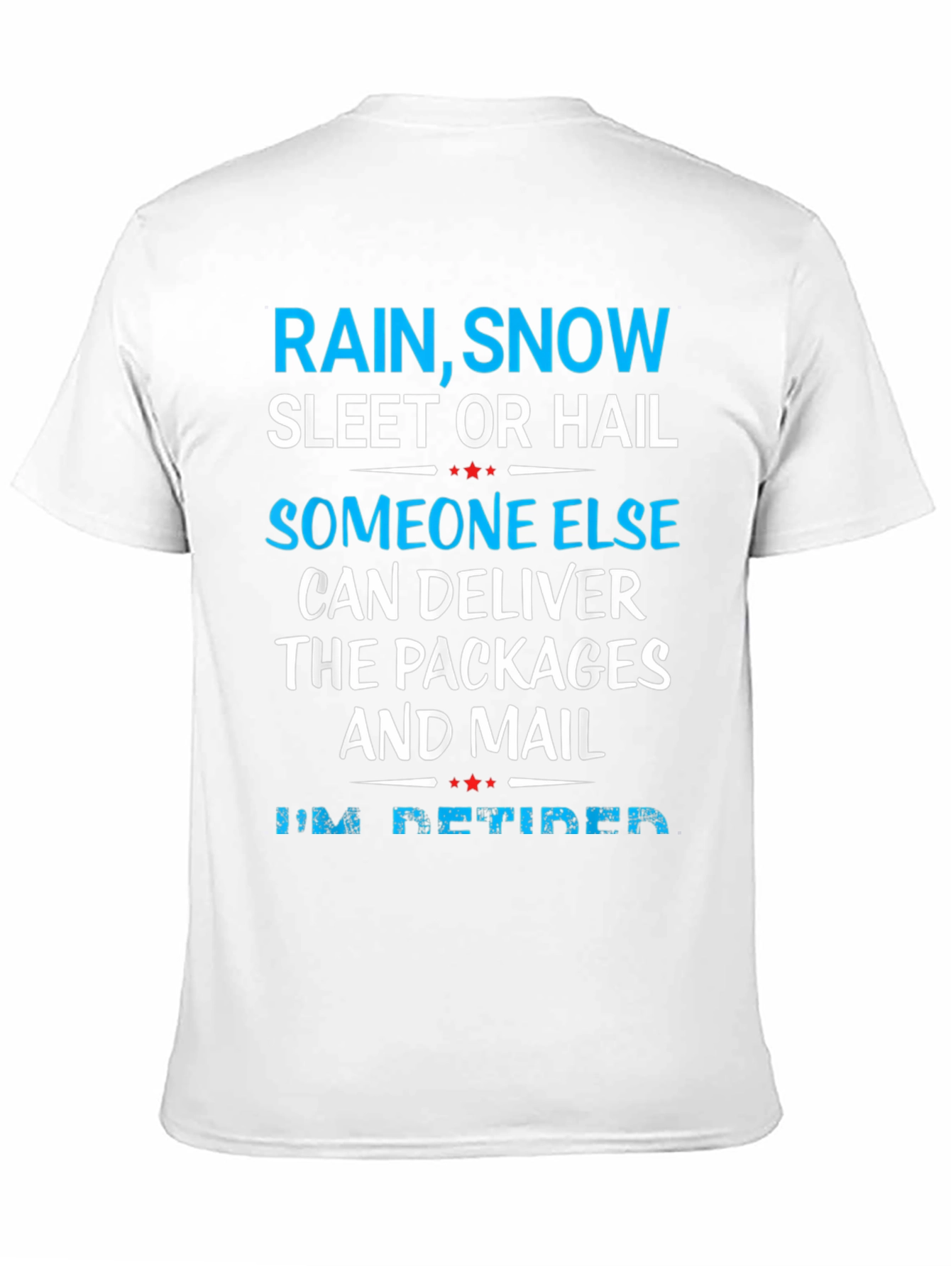 Retired Mail Carrier T-Shirt